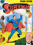 Superman, Spring 1940