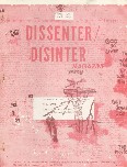 Dissenter/Disinter, Summer 1969