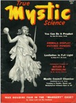 True Mystic Science, May 1939