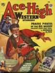 Ace-High Western Stories, February 1947