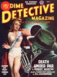 Dime Detective Magazine, May 1947