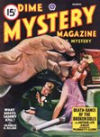 Dime Mystery Magazine, March 1947