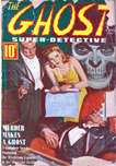 The Ghost Detective, Summer 1940