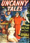 Uncanny Tales, March 1940