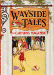 Wayside Tales, August 1921