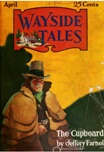 Wayside Tales, April 1922