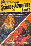 Two Complete Science-Adventure Books, Summer 1952