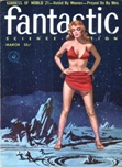 Fantastic, March 1957