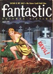 Fantastic, May 1957